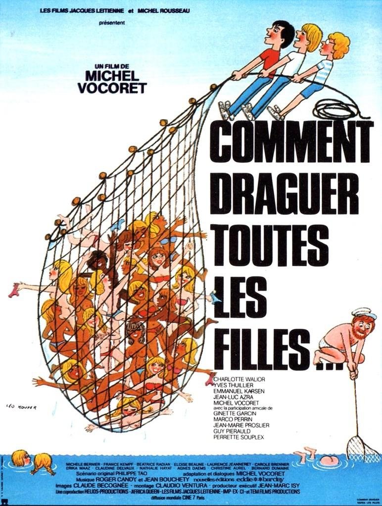 Comment draguer toutes les filles... poster