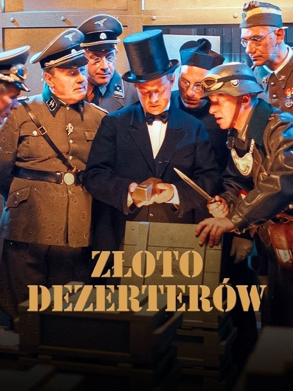 Deserter's Gold poster