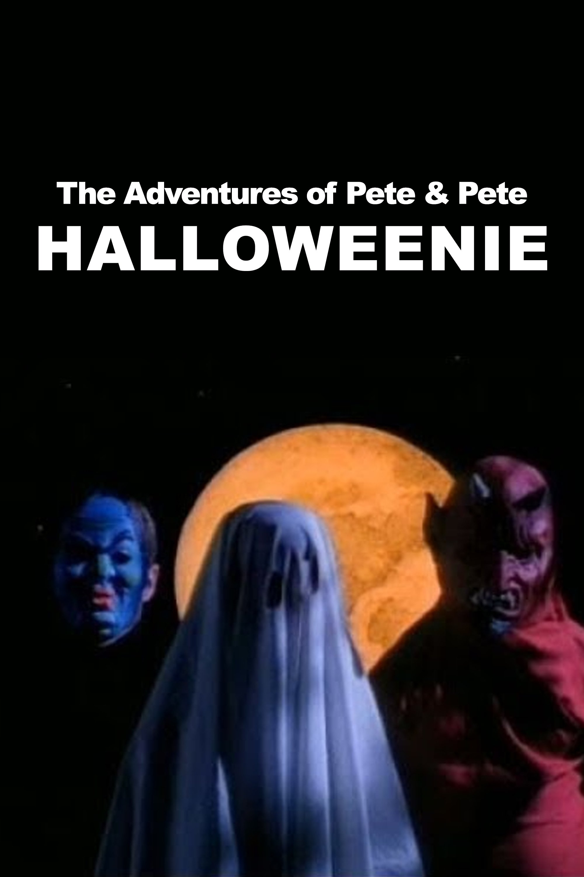 The Adventures of Pete & Pete: Halloweenie poster
