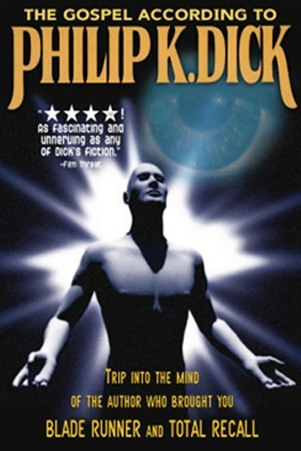 The Gospel According to Philip K. Dick poster