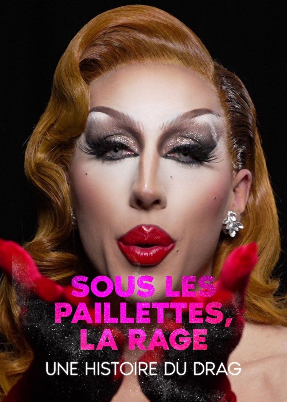 Underneath the Sequence, Rage: a History of Drag poster